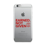 Kappa. Earned. Not Given iPhone Case